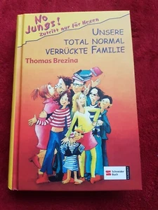 No Jungs! Zutritt nur für Hexen Band 6 - Unsere total normal verrückte Familie - Bild 1 von 2