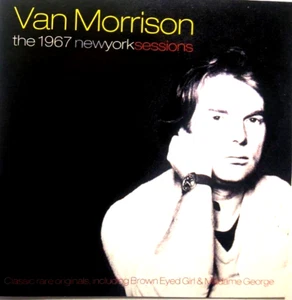 1967 NEW YORK SESSIONS - VAN MORRISON, CD, 17 TRACKS, IMPORT, 1999, HALLMARK - Imagen 1 de 2