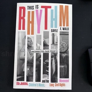This Is Rhythm ARC Ella Jenkins, Children's Music, Civil Rights History by Wald - Imagen 1 de 6