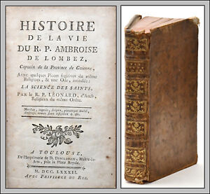 HISTOIRE de la VIE du R.P. AMBROISE de LOMBEZ Capucin de Guienne - LÉONARD 1782
