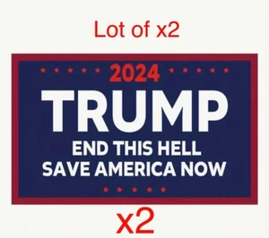 3x5 Inch President Trump MAGA 2024 END THIS HELL SAVE AMERICA NOW Sticker Lot x2 - Picture 1 of 6
