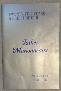 Padre Marionneaux veinticinco años sacerdote de Dios 1931-1956 Nuestra Señora de la Misericordia - Imagen 1 de 7