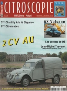 CITROSKOPIE 56 CITROEN 2CV BIS 1952 CITROEN AX VOLCANE CORNETS DE LA CITROEN DS  - Bild 1 von 2