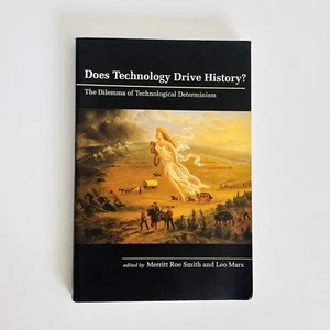 Does Technology Drive History?: The Dilemma of Technological Determinism 1995 - Bild 1 von 16