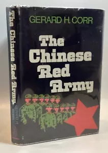 Corr THE CHINESE RED ARMY Campaign and Politics Since 1949 1974 - Picture 1 of 10