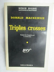 Mackenzie "Triples Crosses" Black Series Nr. 499 Gallimard 1959 - Bild 1 von 1