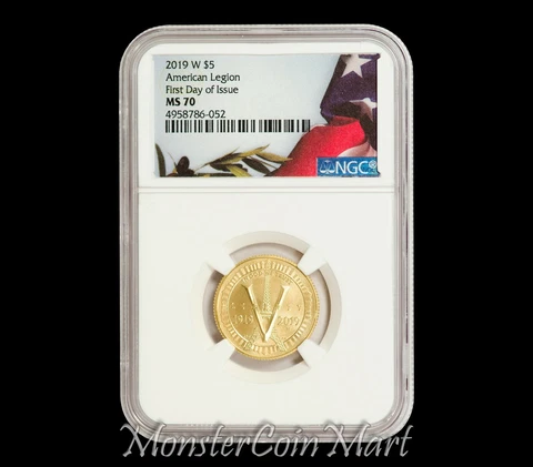2019-W $5 GOLD AMERICAN LEGION NGC MS70 FIRST DAY OF ISSUE  - SUPER LOW MINTAGE! Cover