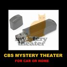 CBS RADIO MYSTERY THEATER. 1399 OLD TIME RADIO SHOWS ON A USB FLASH DRIVE