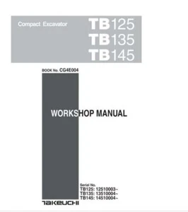 Takeuchi TB145 Excavator Workshop and Parts Manuals Set of 3 Manuals - Picture 1 of 7