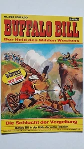 Buffalo Bill Nr.393 - EXCELENTE Z0 ORIGINAL BASTEI WESTERN COMIC Hansrudi Wäscher - Imagen 1 de 4