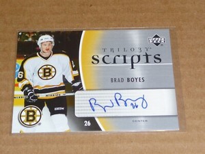 2006/07 Upper Deck Trilogy BRAD BOYES AUTOGRAPH/AUTO BRUINS SCRIPTS J7535