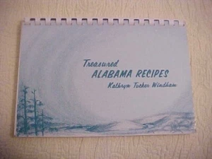 1964 Treasured Alabama Recipes Cookbook Kathryn Tucker Windham - Picture 1 of 1