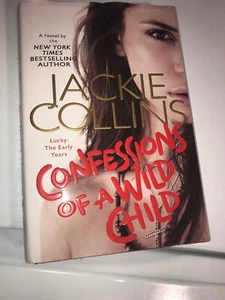 Confessions of a Wild Child: Lucky: The Early Years (Lucky Santangelo) - Picture 1 of 12
