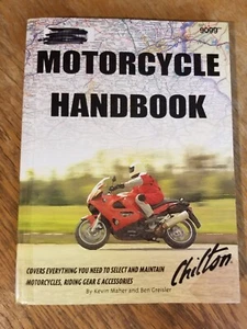 Chilton Motorcycle Handbook by Kevin Maher and Ben Greisler  - Bild 1 von 2