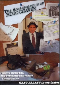 The Assassination of Hugo Chavez (DVD) Documentary VG SIGNED - Picture 1 of 3