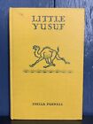 Little Yusuf: The Story Of A Syrian Boy 1931 Hardcover By Idella Purnell