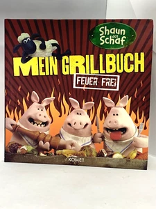 Shaun Das Schaf Mein Grillbuch Feuer Frei Cookbook German Language The Sheep - Picture 1 of 12