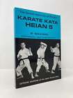 Karate Kata Heian 5 The Formal Exercises of Karate by Nakayama M. 1st Ed VG PB