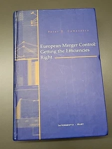 European Merger Control: Getting The Efficiencies Right, By Peter D. Camesasca - Bild 1 von 1