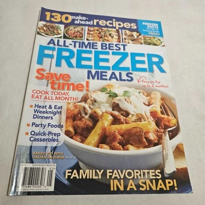 All-Time Best Freezer Meals Magazine 2015 130 Make-Ahead Recipes - Image 1 of 3