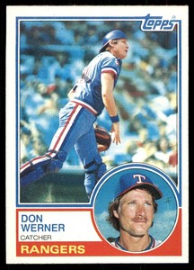 1983 Topps (B) Don Werner #504 NM/MT or Higher Texas Rangers