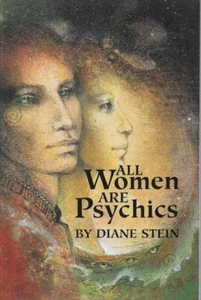 DIANE STEIN All Women Are Psychics 1999 SC Book - Bild 1 von 1