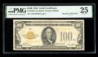 DBR 1928 $100 Gold Certificate Fr. 2405 PMG 25 Serial A01583697A