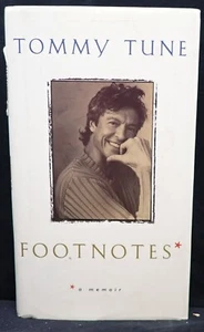 Tommy Tune - Footnotes - Simon & Schuster 1997 - Picture 1 of 2