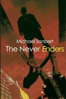 Michael Sonbert Never Enders Poche