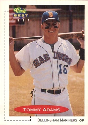 Tommy Adams 1991 Classic Best #430 RC Bellingham Mariners AutographDen - Image 1 of 2