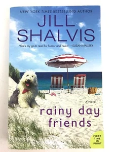 Rainy Day Friends : A Novel by Jill Shalvis (2018, Paperback) - Bild 1 von 3