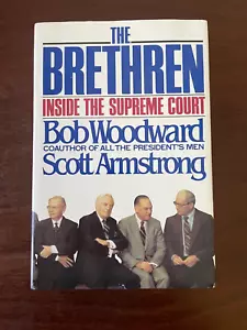 The Brethren: Inside the Supreme Court - Bob Woodward, Scott Armstrong - HC w/DJ - Picture 1 of 4