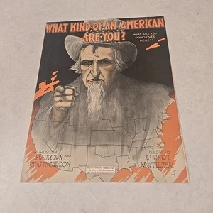 What Kind of an American Are You? Scowling Uncle Sam & US Map Cover Art 1917 WWI - Picture 1 of 12