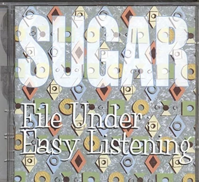 Sugar - File Under: Easy Listening - Sugar CD P4VG The Cheap Fast Free Post - Bild 1 von 2