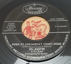 Sil Austin When My Dreamboat Comes Home / Why Not 45 Vinyl 60s Jazz Instrumental - Picture 1 of 6