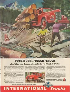 1946 International Trucks Tough Job Tough Truck Logging Unload River Print Ad - Picture 1 of 1