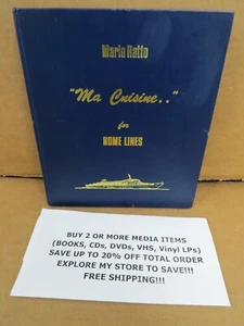 Ma Cuisine for Home Lines Cruise Ship Cook Book VTG MCM 1970 HC Mario Ratto - Picture 1 of 13