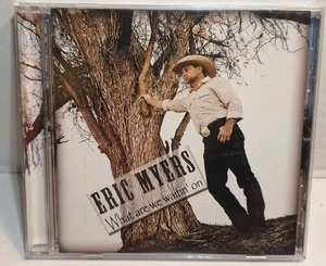 What Are We Waitin' on by Eric Myers (CD, 2011) New Sealed - Imagen 1 de 3