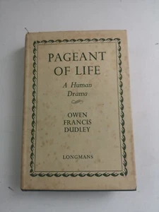 Pageant of Life: A Human Drama - Owen Francis Dudley - 1952 - Picture 1 of 8