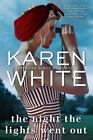 The Night the Lights Went Out by White, Karen , paperback