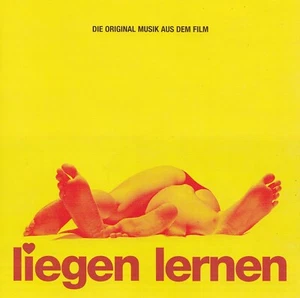 VARIOUS - LIEGEN LERNEN - CD - DIE ORIGINAL MUSIK AUS DEM FILM - Bild 1 von 2