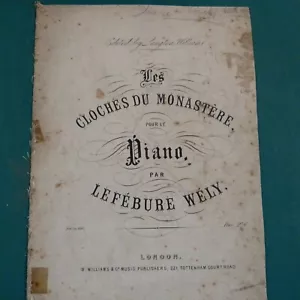 piano solo LEFEBURE WELY les cloches du monastere - Bild 1 von 2