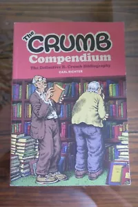 THE CRUMB COMPENDIUM R. CRUMB BIBLIOGRAPHY TPB SC FANTAGRAPHICS VERY RARE OOP b - Picture 1 of 7