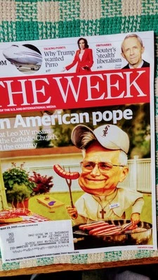 THE WEEK ISSUE AN AMERICAN POPE LEO XIV BEST OF U.S.& INTERNATIONAL MEDIA 5/2025 Foto 1 de 4