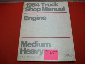 Camión Ford 1984 de colección de fábrica mediano y pesado taller/motor manual de servicio - Imagen 1 de 5