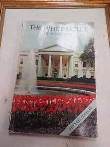 Das Weiße Haus ein historischer Führer 1979 Tourbuch - Bild 1 von 7