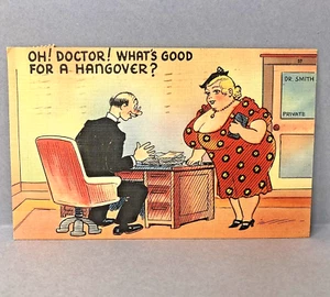 Postal de Colección Humor Divertido Cómic Oh Doctor Whats Good For A Hangover 1944 - Imagen 1 de 2