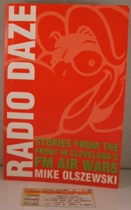Radio Daze - signiert von Autor und WMMS-Mitarbeitern + Veranstaltungsticket-Stub 2004 !!! - Bild 1 von 10