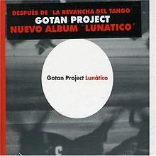 Lunatico von Gotan Project | CD | Zustand gut - Bild 1 von 2