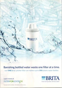 PRINT AD 2012 Brita Pitcher Filter for Good Replace 300 Bottles Canada 7.5 x 11 - Picture 1 of 1